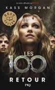 Les 100 - tome 03 Retour