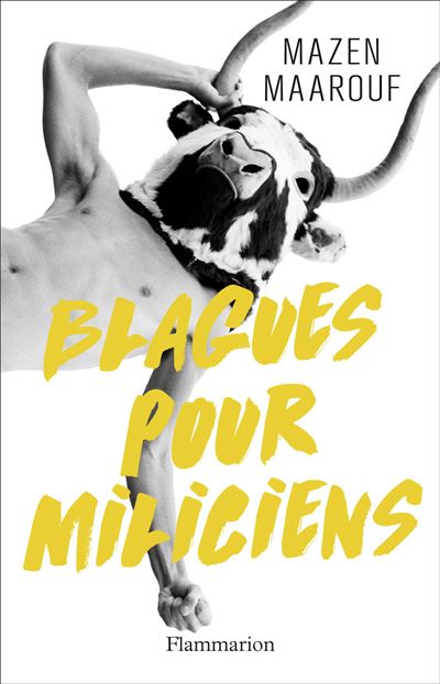 Blagues pour miliciens - Mazen Maarouf - broché