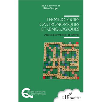 Terminologies gastronomiques et nologiques