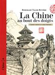 La Chine au bout des doigts - Carnet ouvert et cœur battant