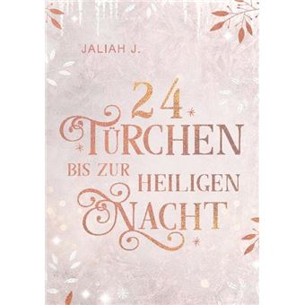 24 TÜRCHEN BIS ZUR HEILIGEN NACHT