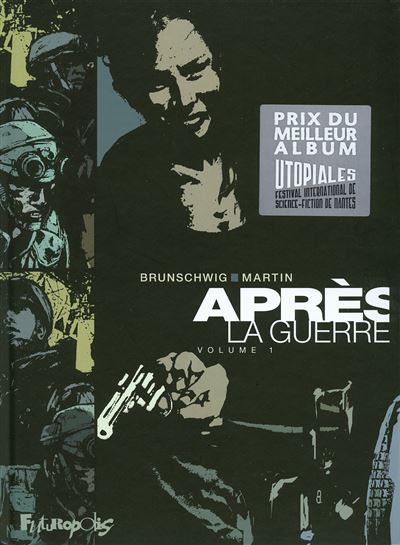 Après la guerre - Tomes 01 & 02