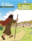 Cahiers d´activités, découvrir la Bible en Bd, Ancien Testament, Rois et prophètes