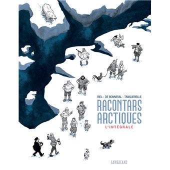 Racontars Arctiques - L'intégrale
