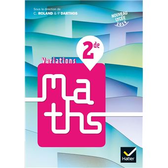 Variations - Maths 2de Éd. 2019 - Livre élève