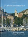 Et si l'Estaque m'était contée ?