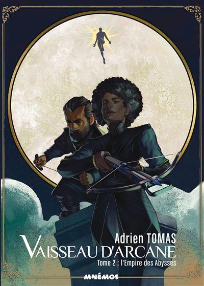 Vaisseau d'arcane - L'Empire des Abysses - Adrien Tomas - broché