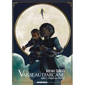 Vaisseau d'arcane - tome 2 - l