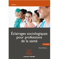 Éclairage sociologique pour professionnels de la santé