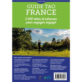 Guide Tao France - 2000 idées et adresses pour  voyager engagé