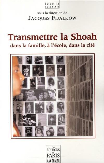 Transmettre la Shoah - Jacques Fijalkow - broché
