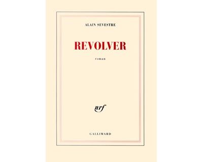 Revolver - Alain Sevestre - broché
