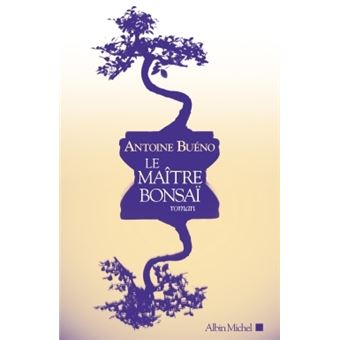 Le Maître bonsaï - 1