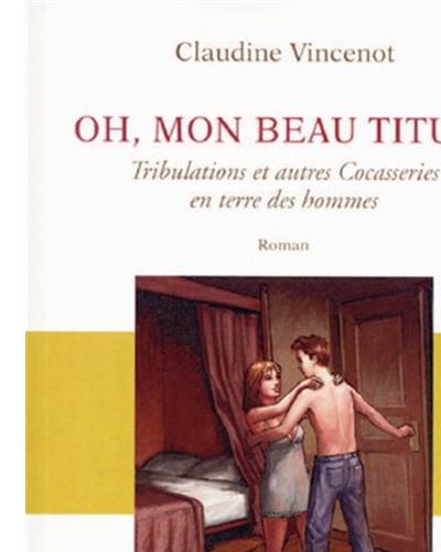 Oh, mon beau Titus !