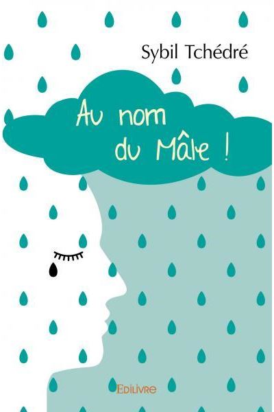Au nom du mâle !