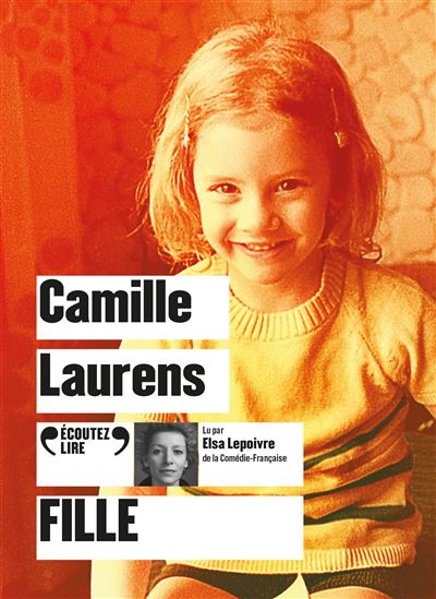 Fille - Camille Laurens - Texte lu (CD)