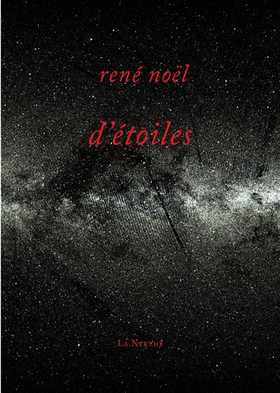 D'étoiles - René Noël - broché