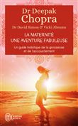 La maternité, une aventure fabuleuse