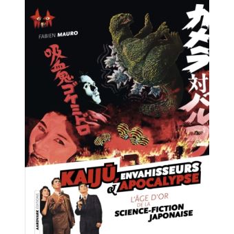 Kaiju, Envahisseurs et Apocalypse