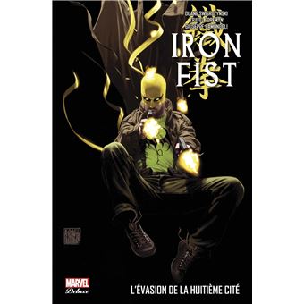 Iron Fist Tome 3 Iron Fist - 