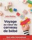 Voyage au coeur du cerveau de bébé
