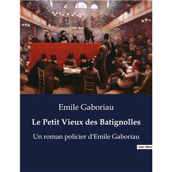 Le Petit Vieux des Batignolles