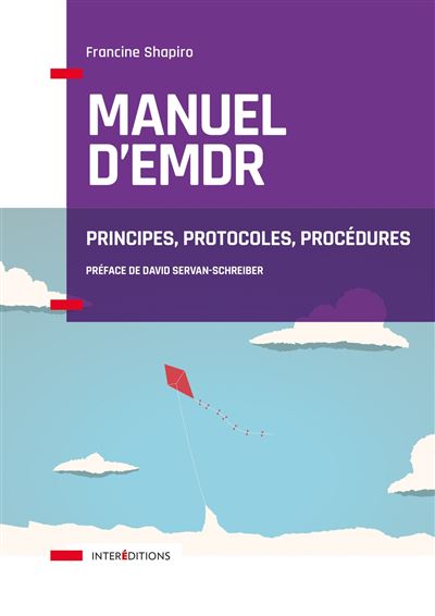 Couverture de Manuel d'EMDR : principes, protocoles, procédures