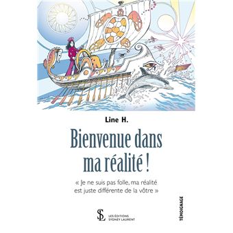 Bienvenue dans ma réalité !