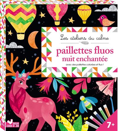Paillettes fluo, Nuit enchantée