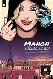 Manon, échec au roi