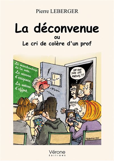 La deconvenue ou le cri de colere d'un prof