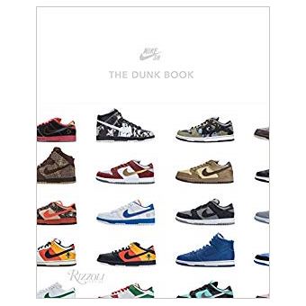Nike SB : The Dunk Book - relié - Sandy Bodecker - Achat Livre | fnac