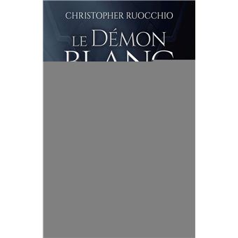 Le Dévoreur de soleil, T3 : Le Démon blanc
