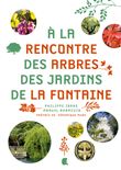 A la rencontre des arbres des Jardins de la Fontaine