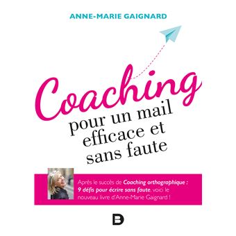 Coaching pour un mail efficace et sans faute