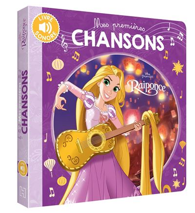 Raiponce, MES PREMIERES CHANSONS