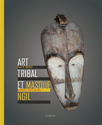 Art tribal et masque Ngil