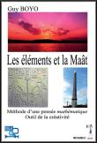 Les éléments et la Maât