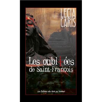 Les oubliées de Saint-François