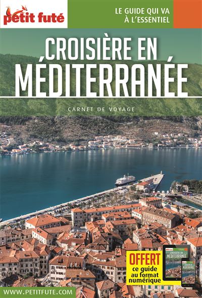 Petit Futé Croisière en Méditerranée