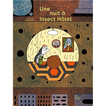 Une nuit à Insect'Hôtel