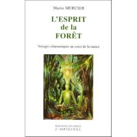 Esprit de la foret (l')