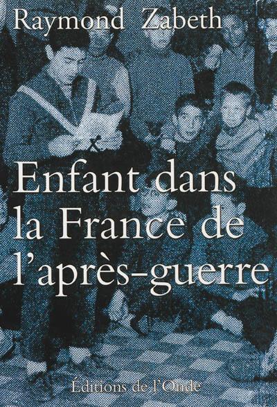Enfant dans la France de l'après-guerre