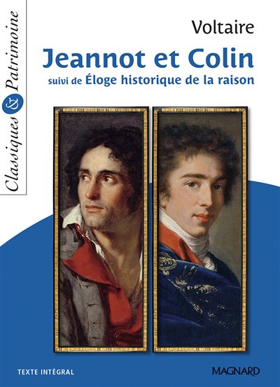 Jeannot et Colin suivi de Éloge historique de la raison - Classiques et Patrim