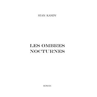 Les Ombres nocturnes