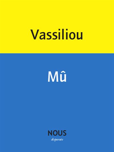 Mû - Véronique Vassiliou - broché