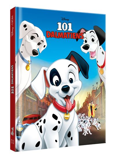 LES 101 DALMATIENS - Disney Cinéma - L'histoire du film -  Collectif - cartonné