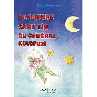 La guerre sans fin du général Koudfuzi