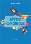 Bêtise chronique