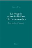 La religion entre individus et communautés